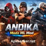 ANDIKA Modz ML Mod
